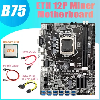 AU42 -B75 ETH Miner Placa de baza 12 PCIE USB+Random CPU+SATA 15Pin la 6pini Cablu+Comutator Cablu+Cablu SATA Placa de baza