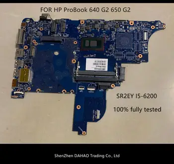 HP ProBook 640 G2 HP 650 G2 Reale placa de baza CPU I5-6200U circ-6050a2723701-mb-a02 100% testat ok