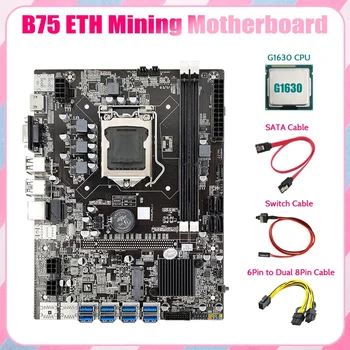 B75 ETH Miniere Placa de baza 8XPCIE USB+G1630 CPU+6pini la Dual 8pini Cablu+Cablu SATA+Cablu de Switch LGA1155 Placa de baza B75