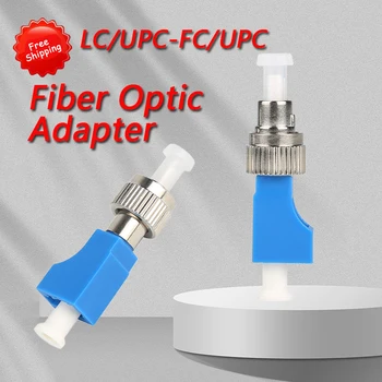 2 buc/Lot LC/UPC de sex Feminin La FC/UPC Mascul Hibrid Convertor Adaptor Cuplaj FC-LC SM-9/125 Optice Adaptor Conector