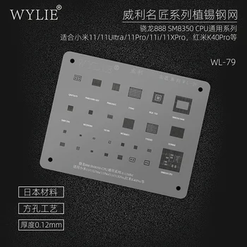 Wylie WL-79 BGA Reballing Matrita pentru Xiaomi MI 11/11 Ultra/11Pro/11i/11X Pro Redmi K40 Pro Qualcomm 888 SM8350 CPU RAM IC Cip