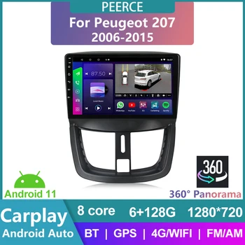 PEERCE Pentru peugeot 207 2006-2015 Radio Auto panoramă de 360° Video Multimedia Player Navigatie GPS Android 11 Nu 2din 2 din dvd
