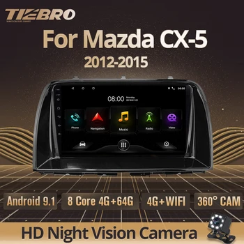 TIEBRO 2DIN Android 9.0 Radio Auto Multimedia Player Video Pentru Mazda CX-5 2012-2015 Masina de Radio-Navigație GPS 2 Din Dvd Player