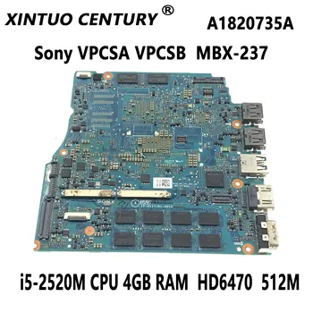 A1846552A Pentru SONY VPCSA VPCSB1AGX MBX-237 laptop placa de baza W/ 216-0809000 i5-2520M, 4GB RAM HD6470 512M DDR3 100% Testat