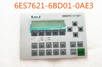 6ES7621-6BD01-0AE3 C7-621 Tastatura cu Membrană Comutator pentru 6ES7 621-6BD01-0AE3 C7-621 Tastatură cu Membrană