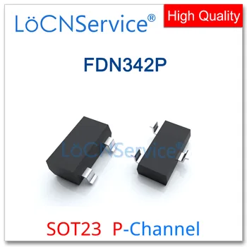 LoCNService 3000BUC FDN342P SOT23 P-Canal 20V 95MR@4.5V 80MR@4.5V de Înaltă calitate Fabricate în China FDN FDN342