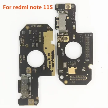 Pentru Xiaomi Redmi Notă 11S Incarcator USB Port Jack Conector Dock Cablu Flex Global de Încărcare de Bord Modul de Reparare Piese
