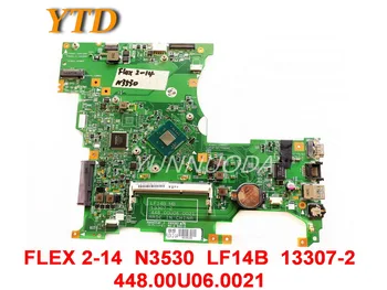 Original pentru Lenovo FLEX 2-14 laptop placa de baza FLEX 2-14 N3530 LF14B 13307-2 448.00U06.0021 testat bun transport gratuit